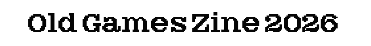Old Games Zine 2026