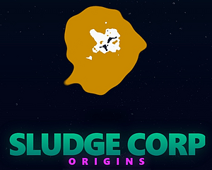 Sludge Corp: Origins cover