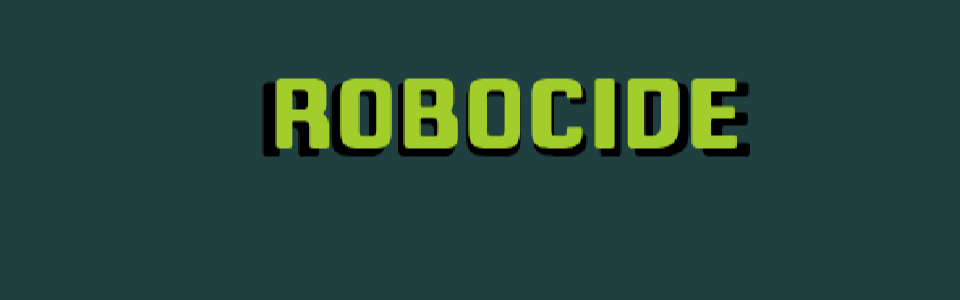 robocide