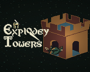 Explodey Towers