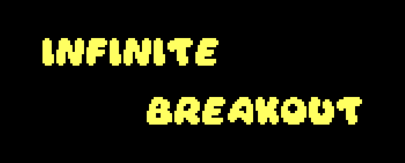 Infinite Breakout
