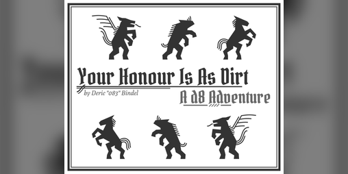 Cover image for Your Honour Is As Dirt