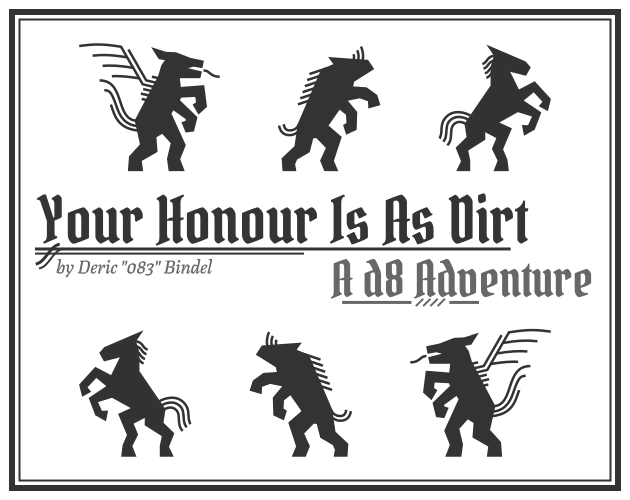 Cover image for Your Honour Is As Dirt