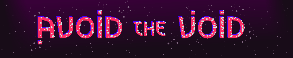 Avoid the Void - Demo (Alpha)
