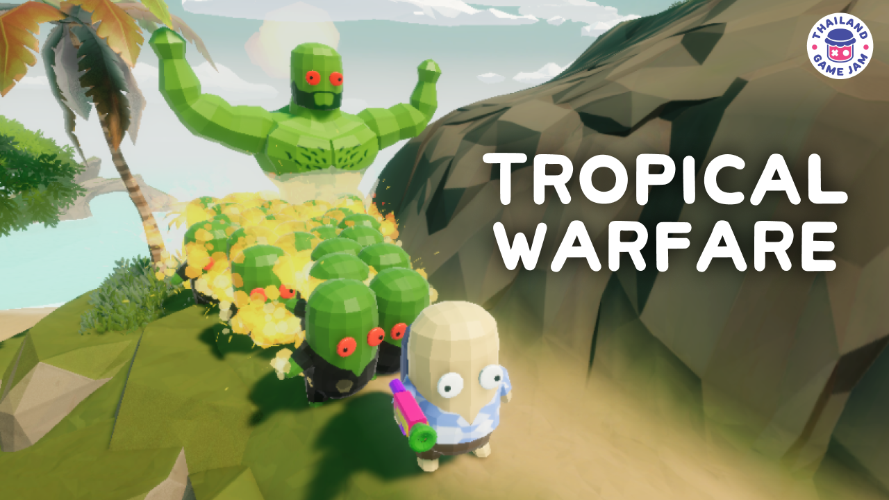 Tropical Warfare