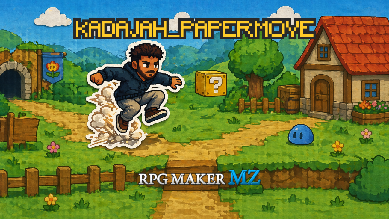 Kadajah's PaperMove for RPG Maker MZ by Kadajah