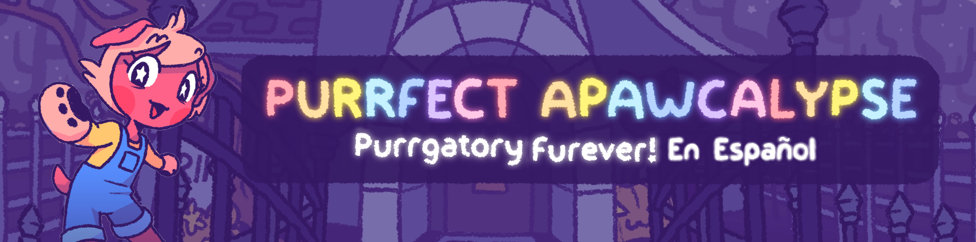 Purrfect Apawcalypse: Purrgatory Furever EN ESPAÑOL