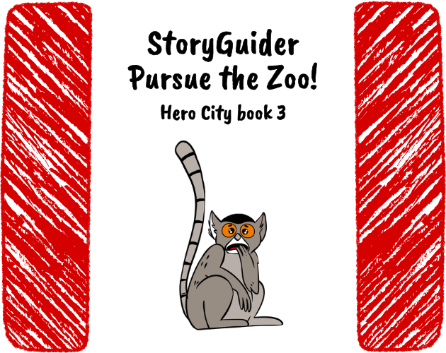 Cover image for StoryGuider: Pursue the Zoo!