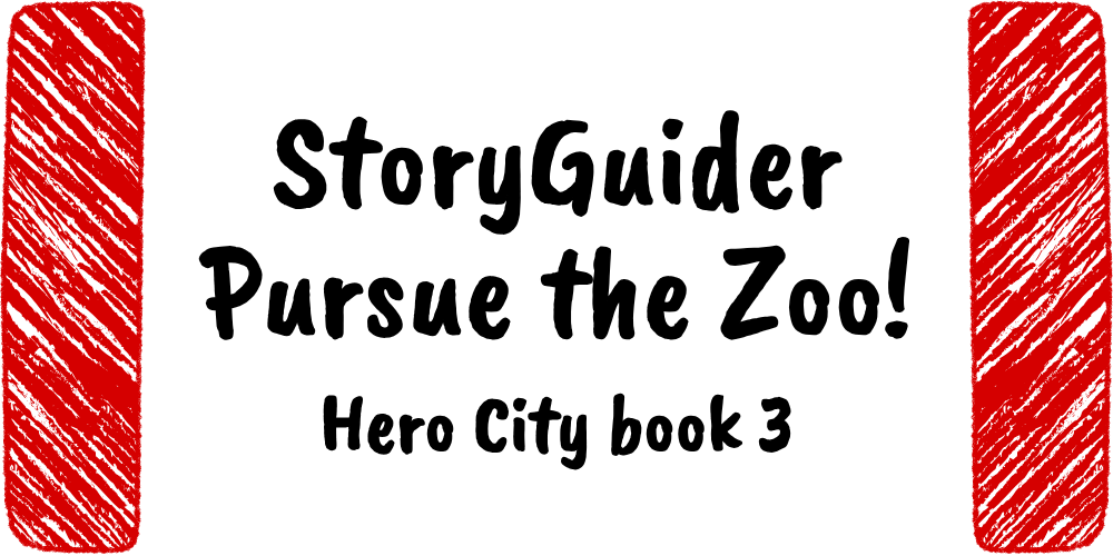 StoryGuider: Pursue the Zoo!