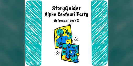 Cover image for StoryGuider: The New Astronaut