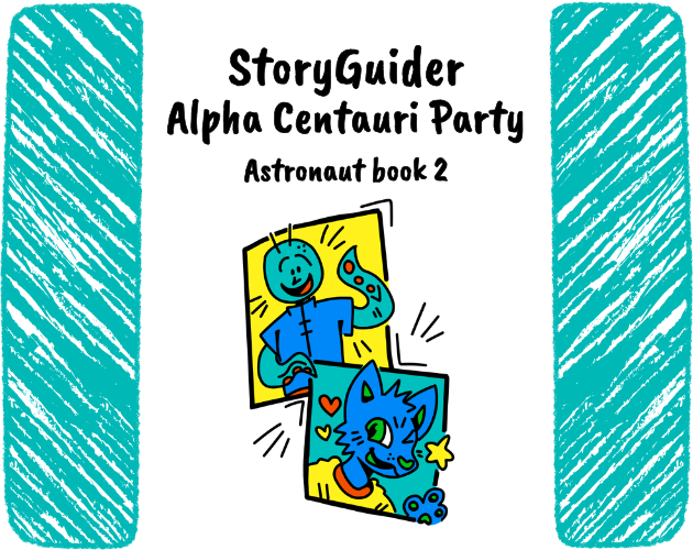 Cover image for StoryGuider: The New Astronaut
