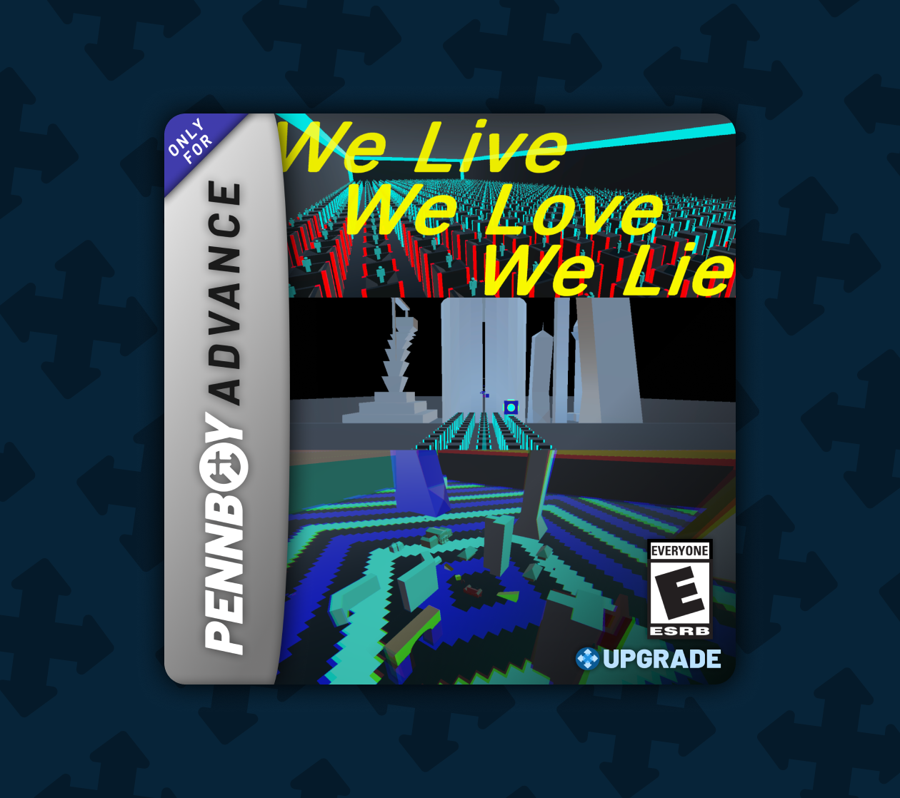 We Live, We Love, We Lie
