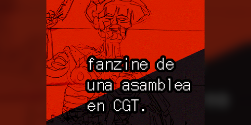 Cover image for fanzine de una asamblea en CGT