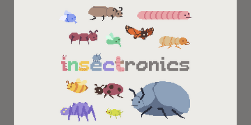 Cover image for Insectronics [GAME JAM VERSION]