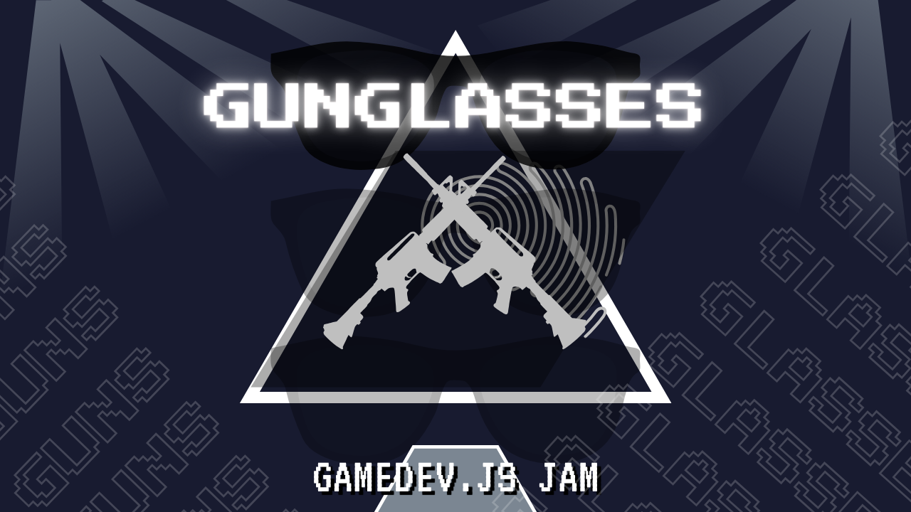 GUNGLASSES