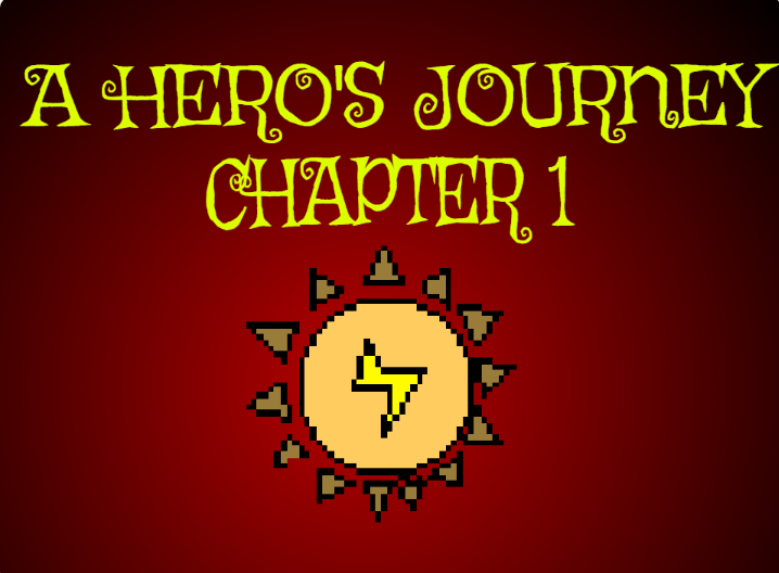 Cover image for [OPEN BETA] A Hero's Journey-Chapter 1: A New Beginning
