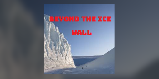Cover image for Beyond the Ice Wall