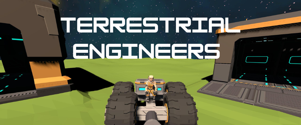 Terrestrial Engineers