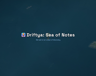 Driftya: Sea of Notes