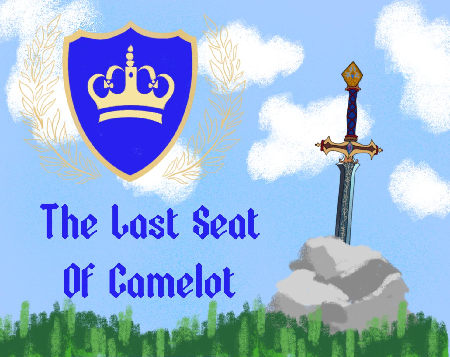 The Last Seat of Camelot