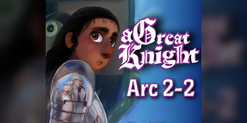 Cover image for A Great Knight - Arc 2 - Part2 - The Royal Knight Academy