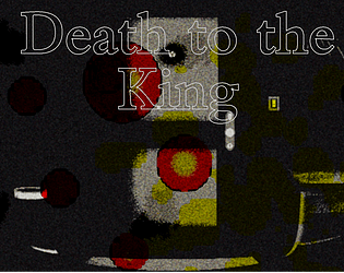 Death to the King
