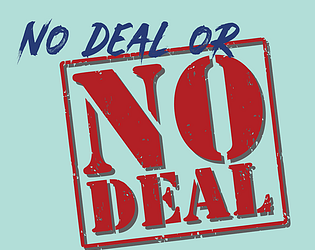 No Deal or No Deal: A Brexit Game