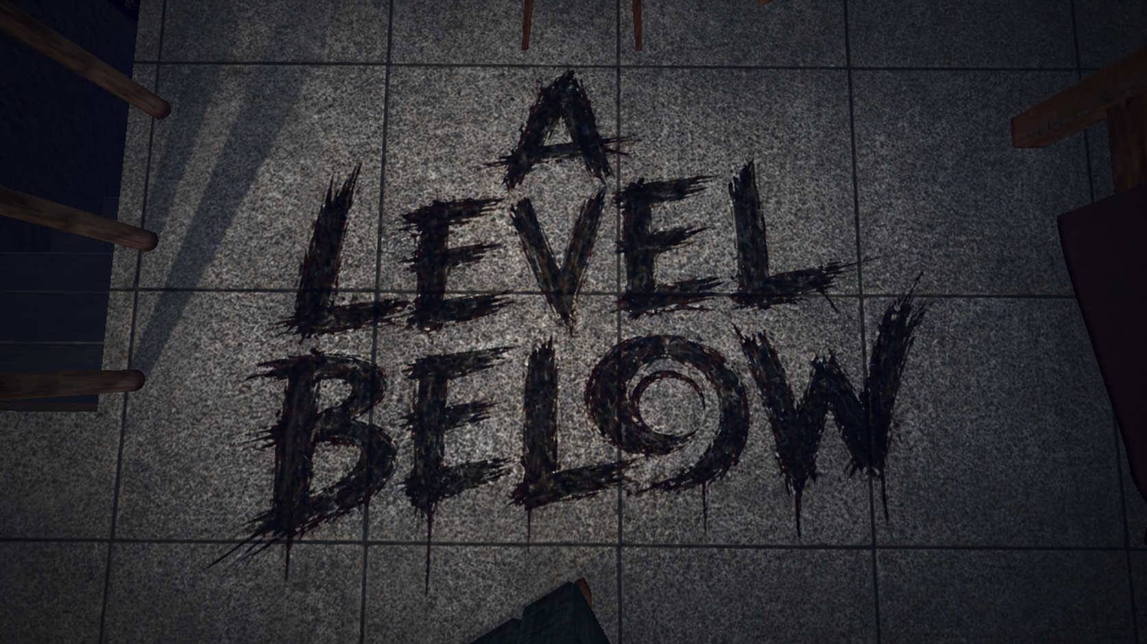 A Level Below