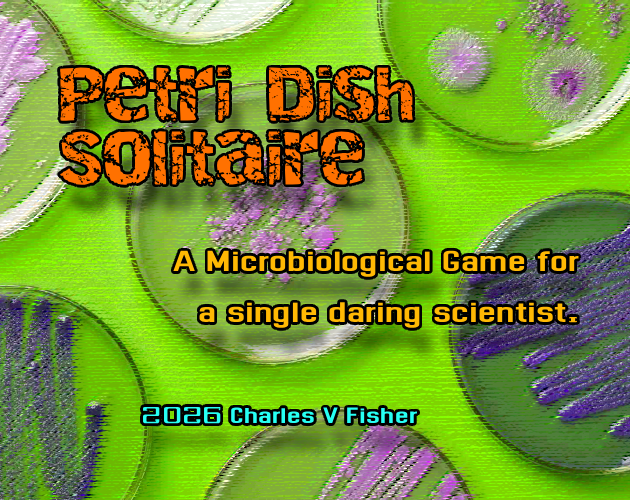 Minor Fixes - Petri Dish Solitaire by charles_rho