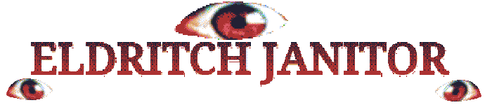 Eldritch Janitor