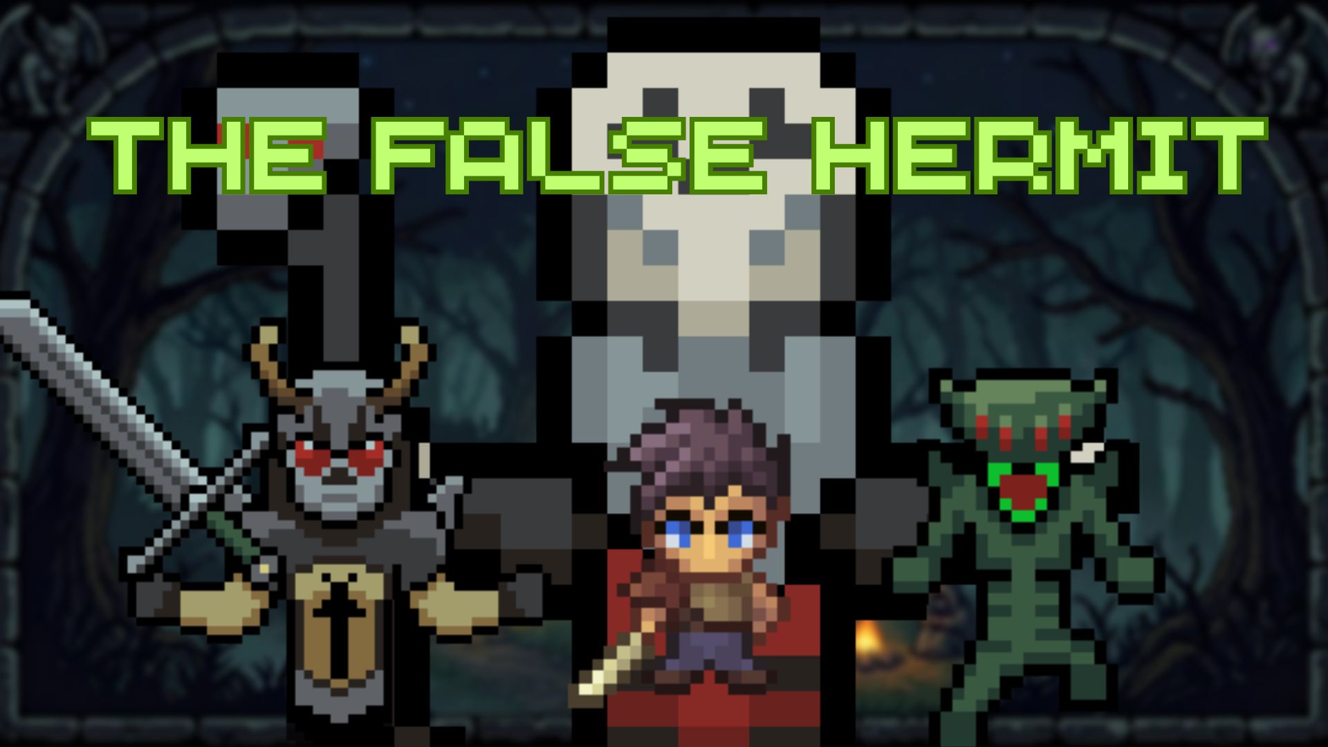 The False Hermit