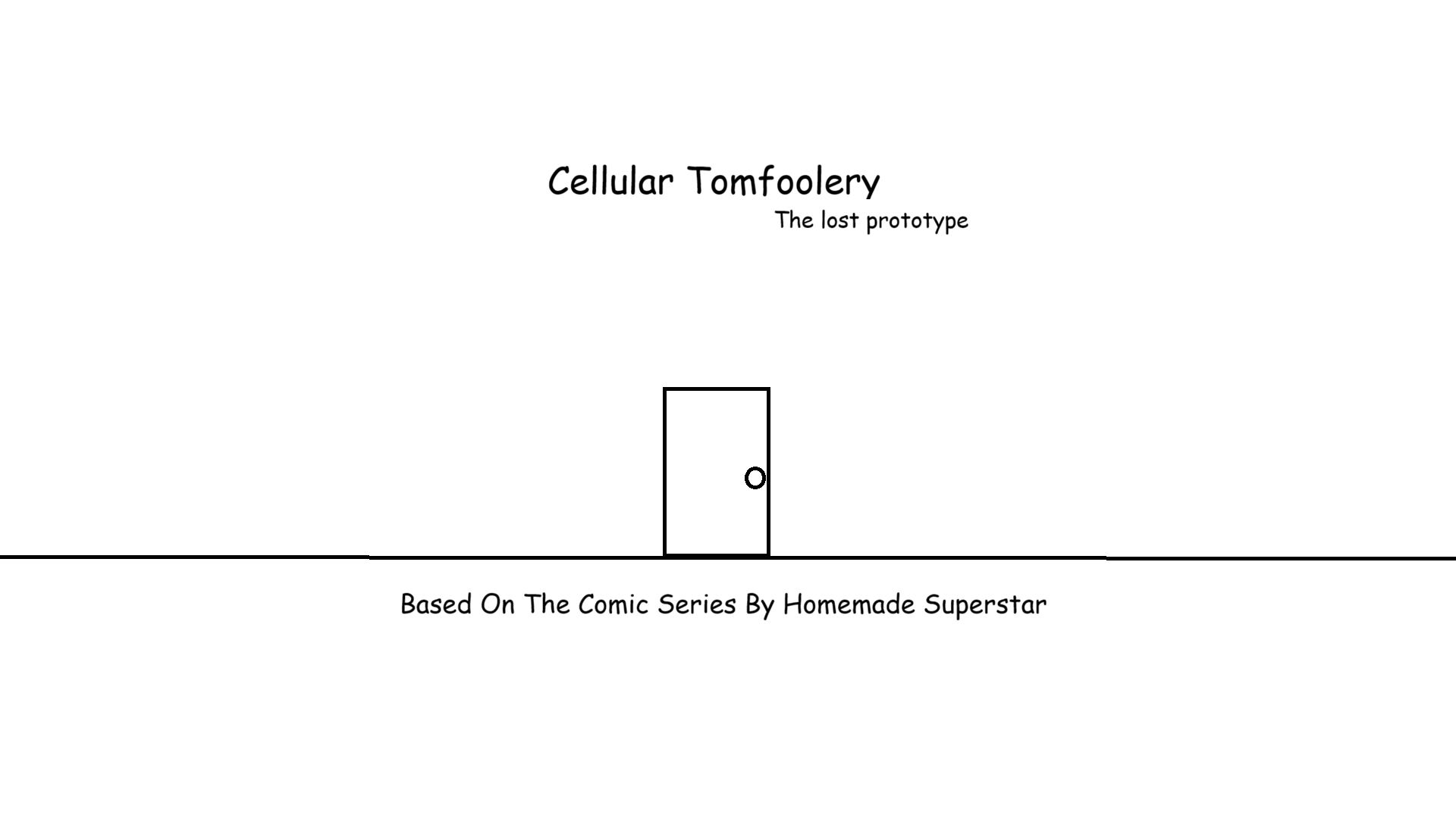 Cellular Tomfoolery: The Lost Prototype