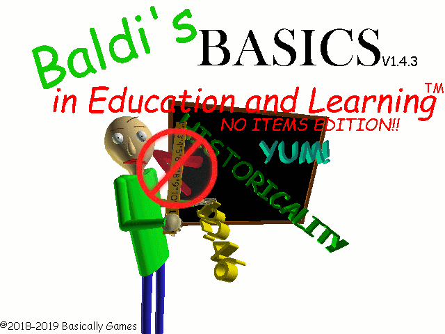 Cover image for Baldi's Basics: No Items Edition