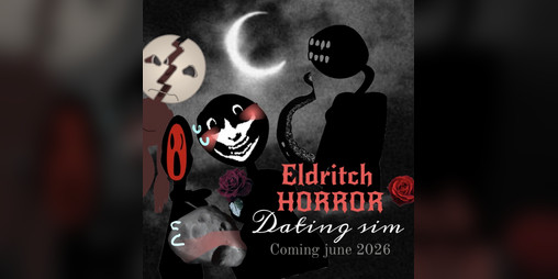 Cover image for Eldritch horror dating sim