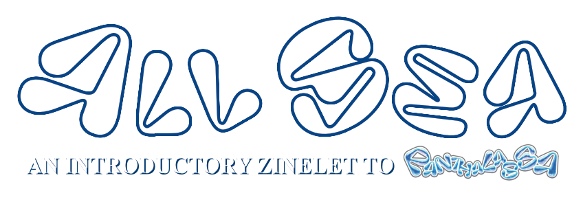 ALLSEA: A Panthalassa Zinelet