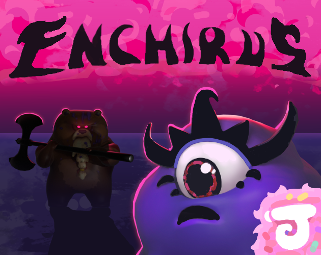 Cover image for Enchirus, The World Eater, Has A Tummy Ache