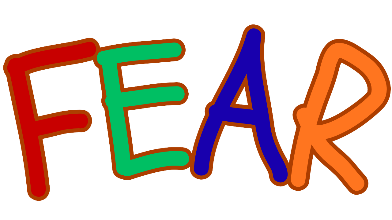 Fear
