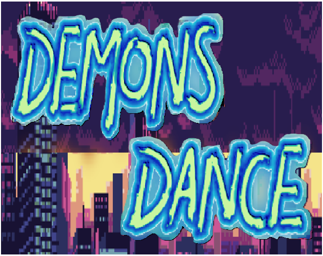 Demon's Dance (S2026 Team 6)