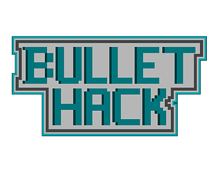 Bullet Hack