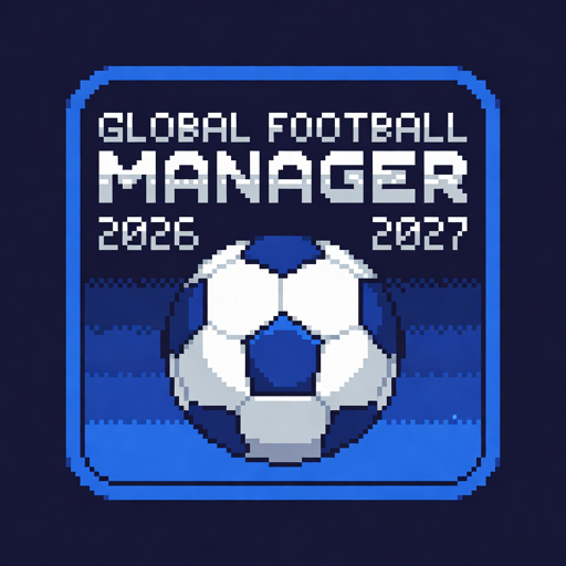 Global Footbal Manager 2026 2027 (Online Test)