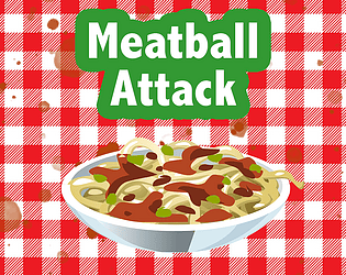 Meatball Attack