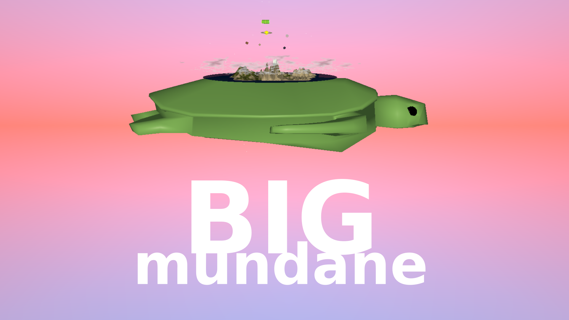 Big Mundane