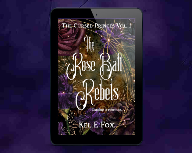 Cover image for The Rose Ball Rebels