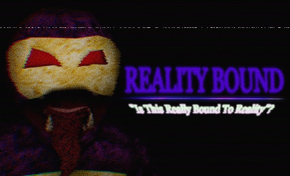 Reality Bound