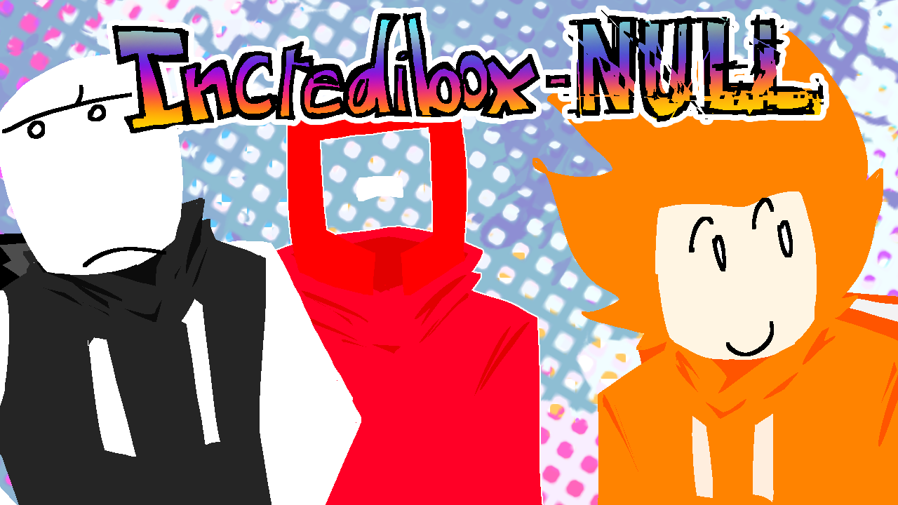 Log1 - Incredibox - NULL by BB