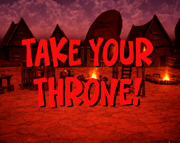 Take Your Throne Demo