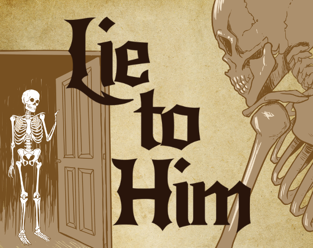 Cover image for Lie To Him
