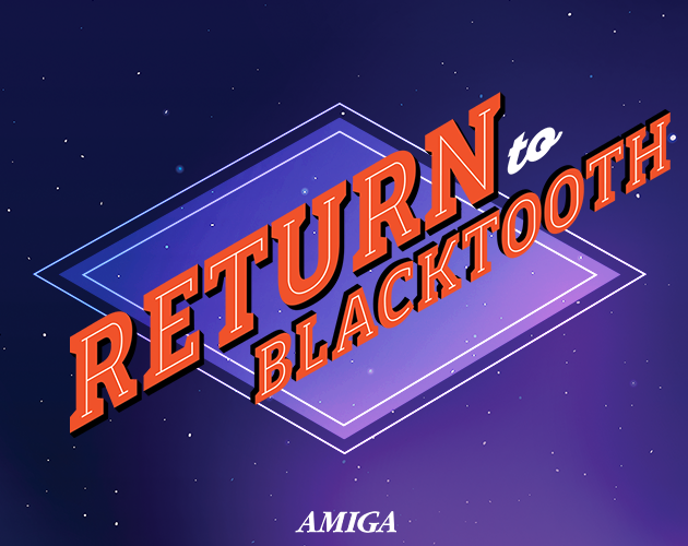 Cover image for Return to Blacktooth (Amiga)
