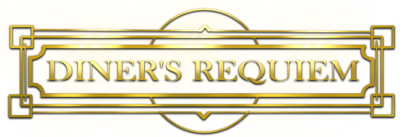 Diner's Requiem