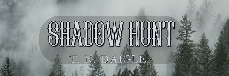 Shadow Hunt